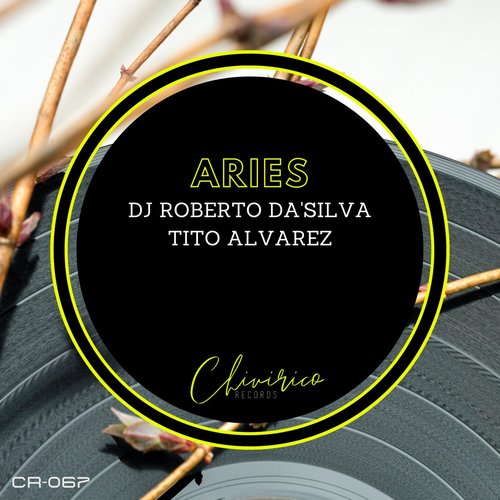 Tito Alvarez, DJ Roberto Da'Silva - Aries [CR067]